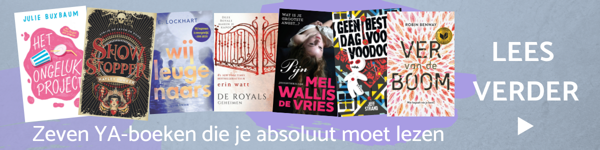 Zeven YA-boeken die je absoluut moet lezen