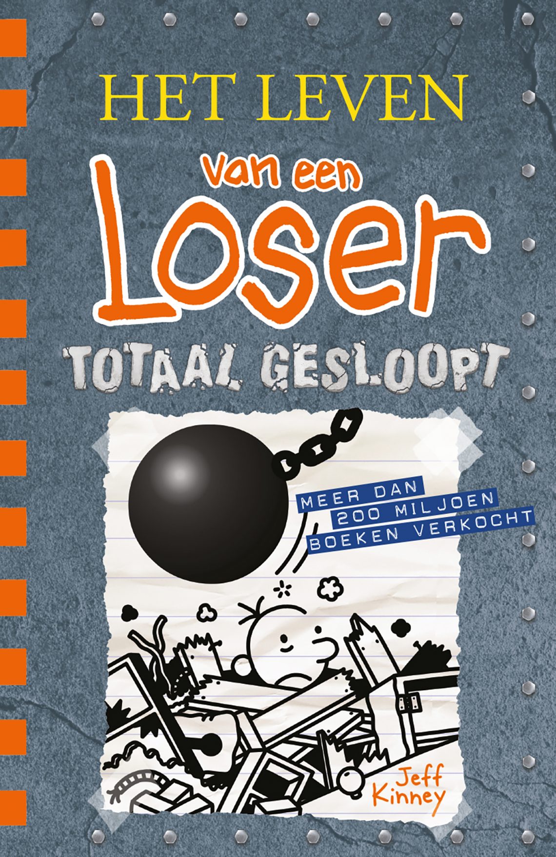 Het leven van een Loser 14 - Totaal gesloopt