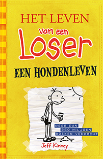 Het leven van een Loser 4 -Een hondenleven