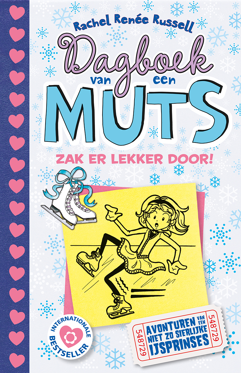 Dagboek van een muts 4 - Zak er lekker door