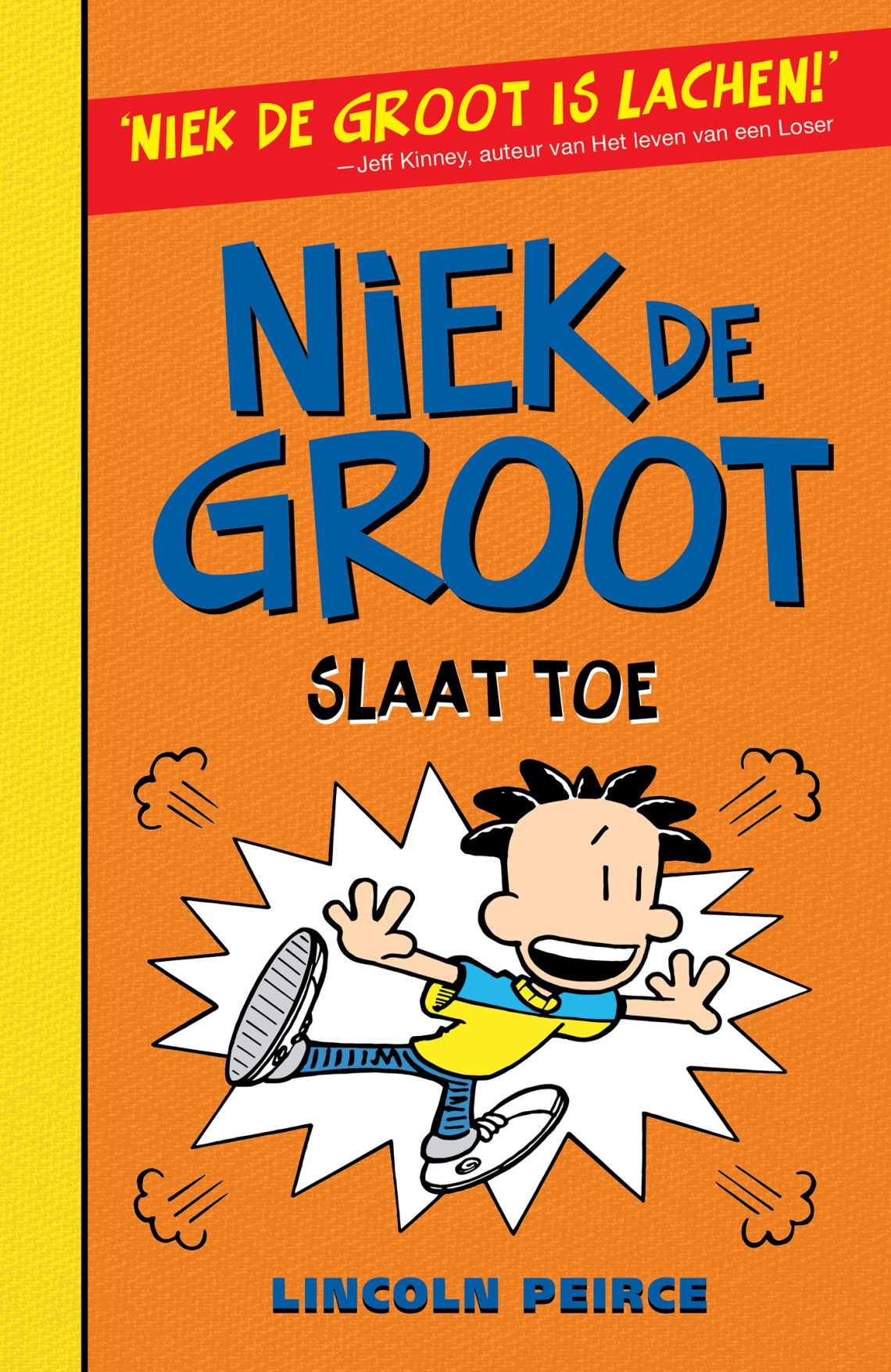 Niek de Groot 8 - Niek de Groot slaat toe