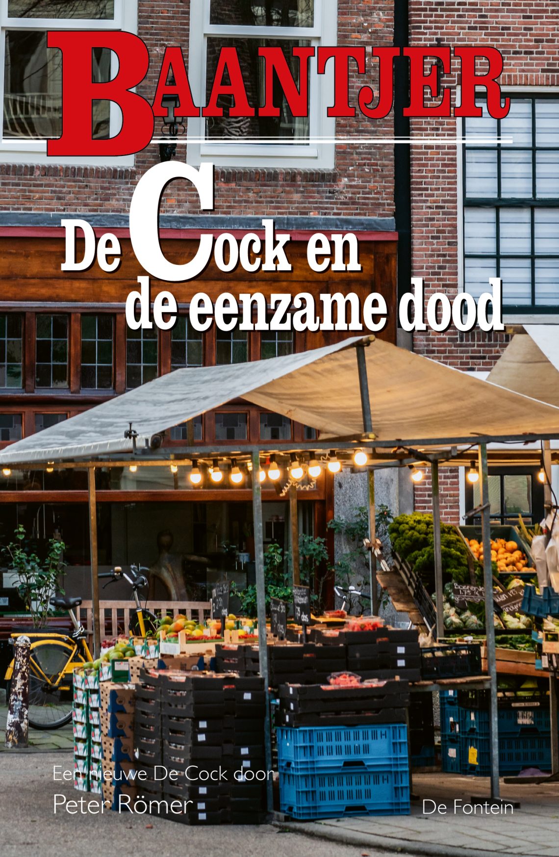 Baantjer 89 - De Cock en de eenzame dood - Peter Römer