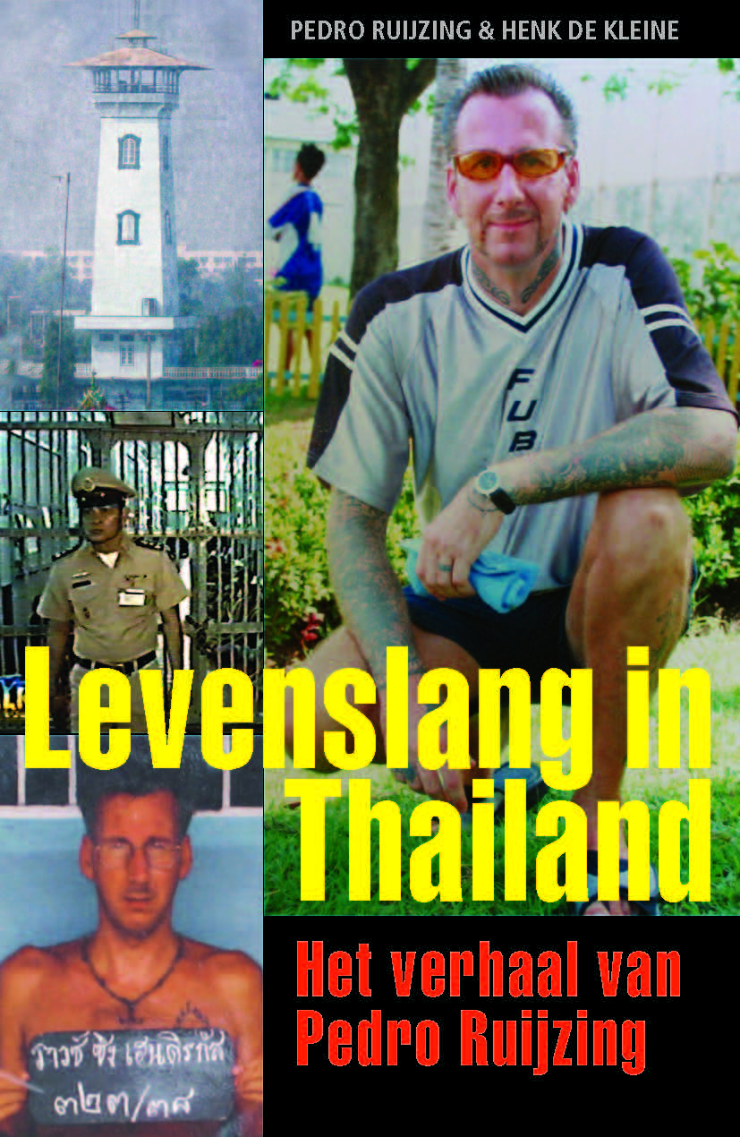 Levenslang in Thailand - Pedro Ruijzing