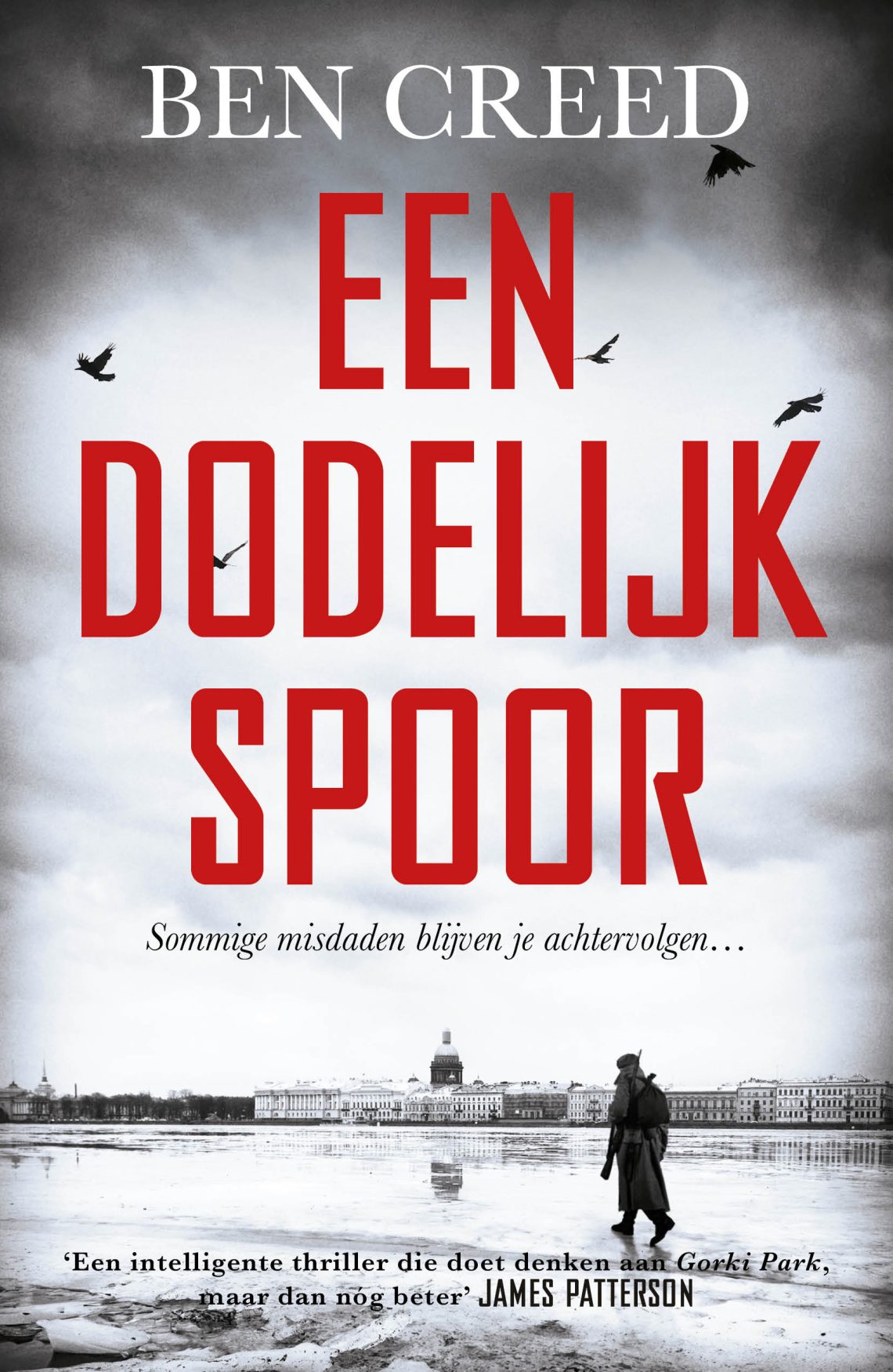 Een dodelijk spoor - Ben Creed