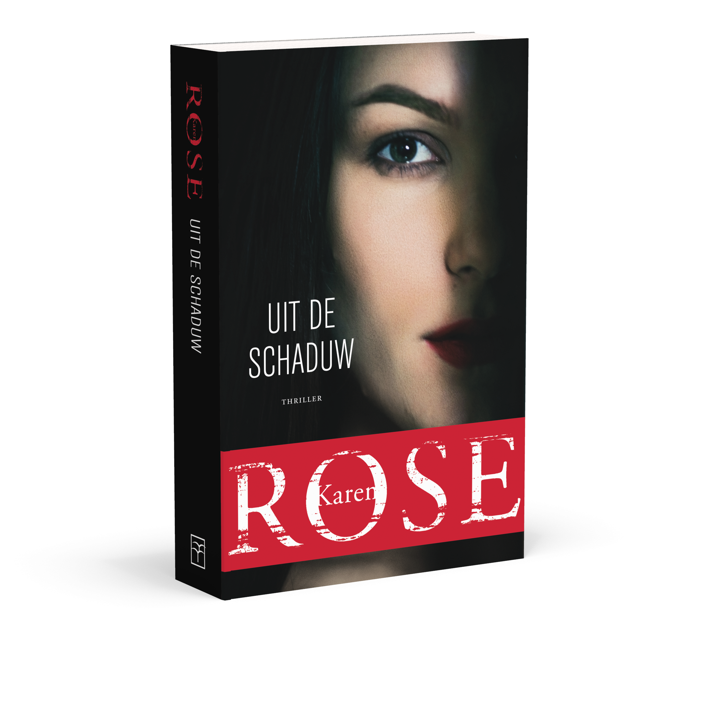 Uit de schaduw - Karen Rose