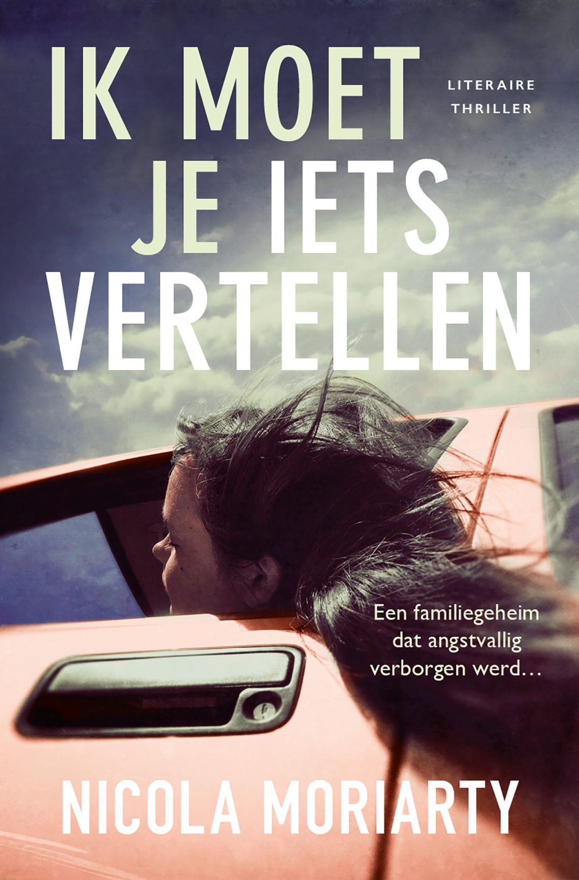 Psychologische thrillers -  Ik moet je iets vertellen