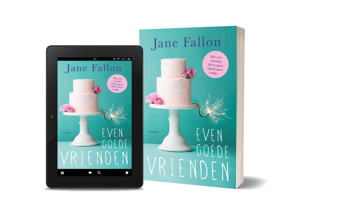 Jane Fallon - Even goede vrienden