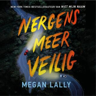 Nergens meer veilig