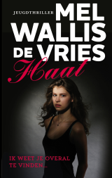 Haat - Mel Wallis de Vries