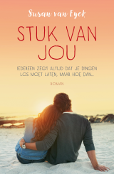 Stuk van jou - Susan van Eyck