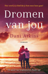 Dromen van jou - Dani Atkins
