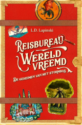 De geheimen van het stormbos - L.D. Lapinski