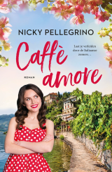 Caffè amore - Nicky Pellegrino