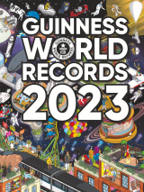 Guinness World Records 2023 -  Guinness World Records Ltd